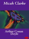 Micah Clarke (eBook)